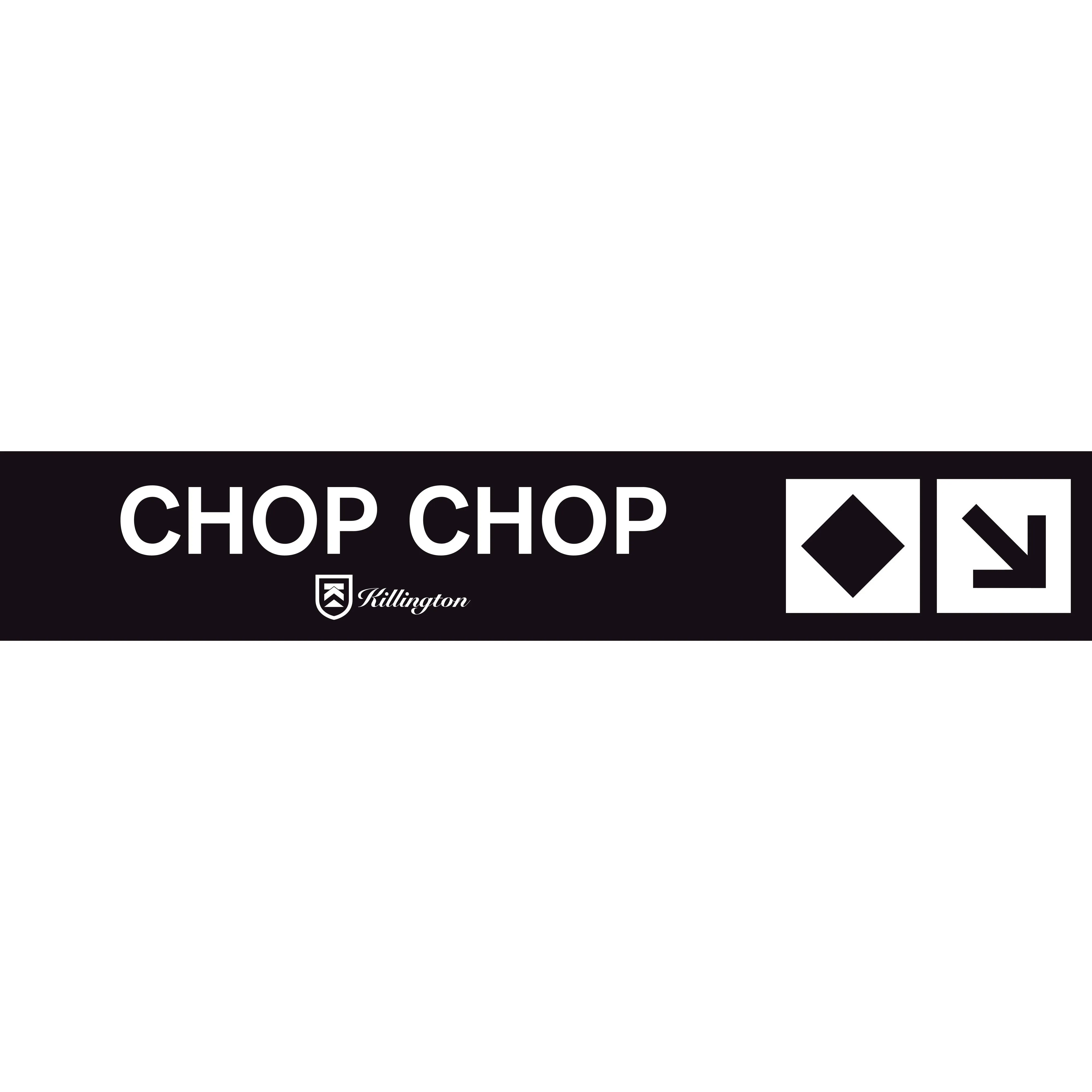 Chop Chop Trail Sign