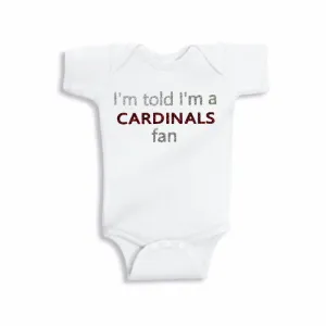 I'm Told I'm a Cardinals Fan Glitter Onesie