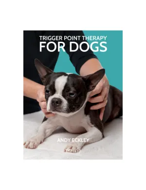 Trigger Point Therapy for Dogs (2.5 hrs)